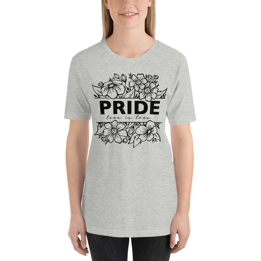 Pride Love is Love- Bella Canvas T-Shirt